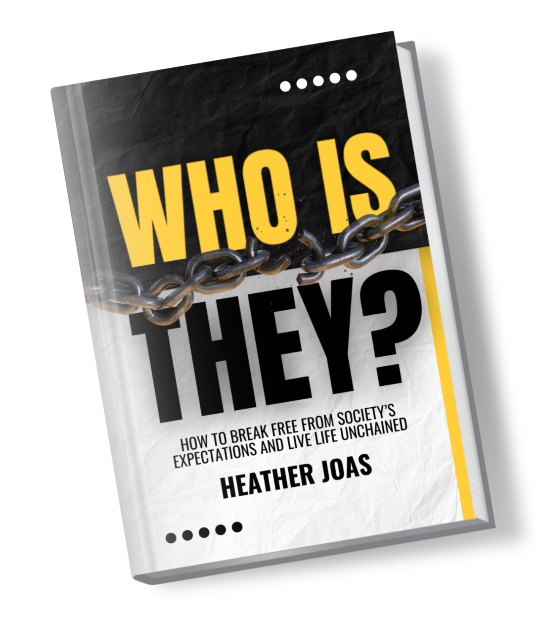 Who Is They? | How to Break Free from Society's Expectations & Live Life Unchained